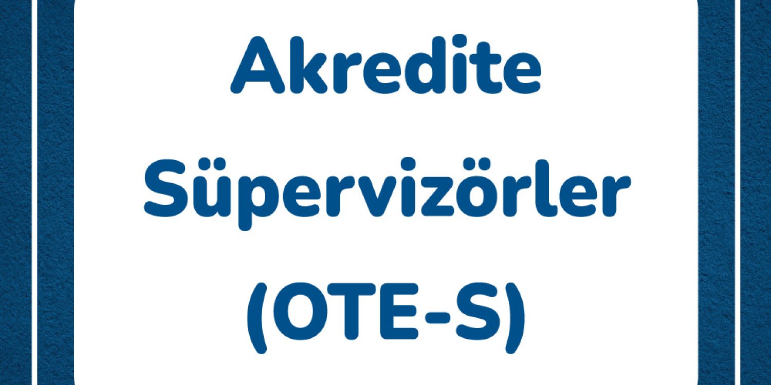 akredite-supervizorler-ote-s-detaylari